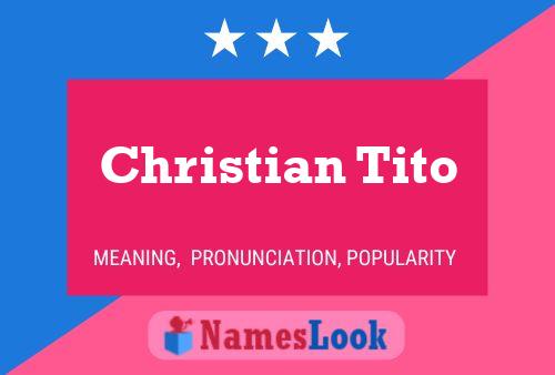 Постер имени Christian Tito