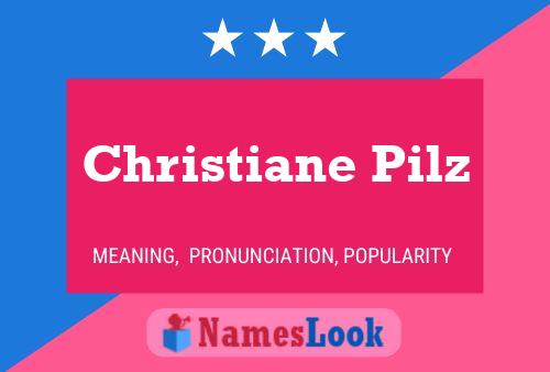 Постер имени Christiane Pilz