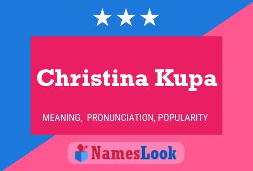 Постер имени Christina Kupa