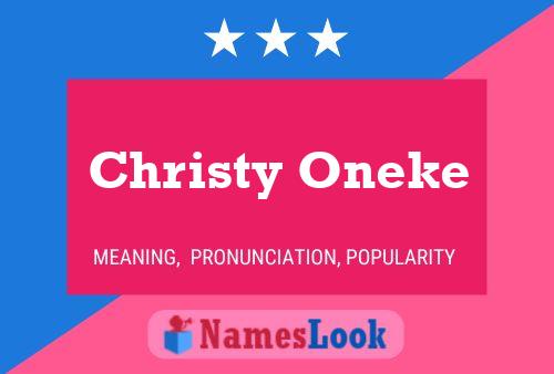 Постер имени Christy Oneke