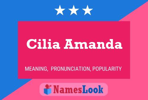 Постер имени Cilia Amanda