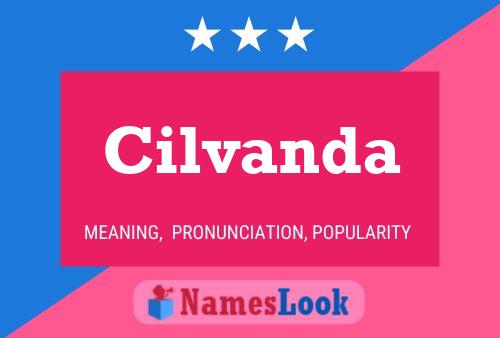 Постер имени Cilvanda