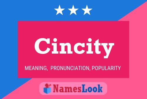 Постер имени Cincity