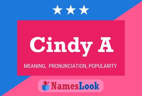 Постер имени Cindy A