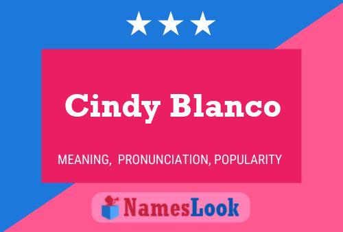 Постер имени Cindy Blanco