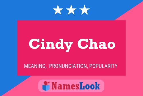 Постер имени Cindy Chao