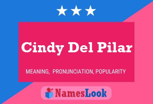 Постер имени Cindy Del Pilar