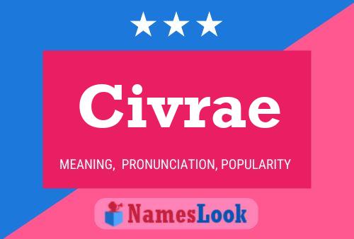 Постер имени Civrae