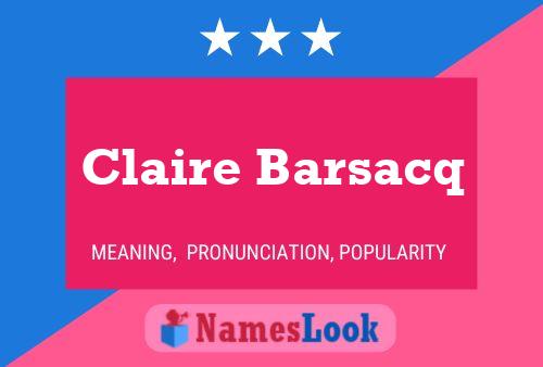 Постер имени Claire Barsacq