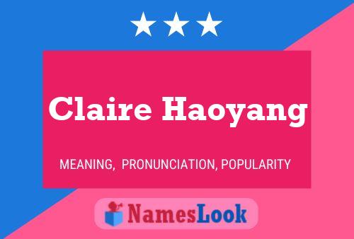 Постер имени Claire Haoyang