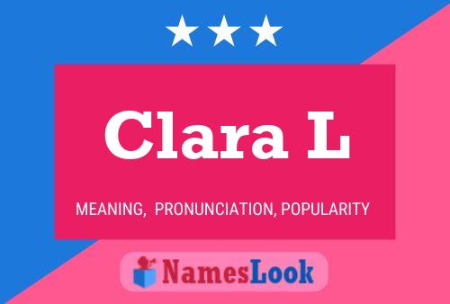 Постер имени Clara L