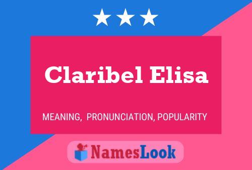 Постер имени Claribel Elisa