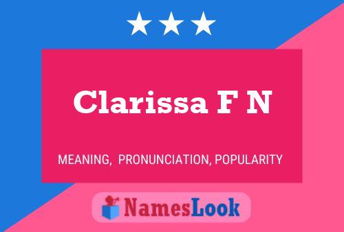 Постер имени Clarissa F N