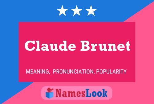 Постер имени Claude Brunet