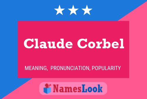 Постер имени Claude Corbel