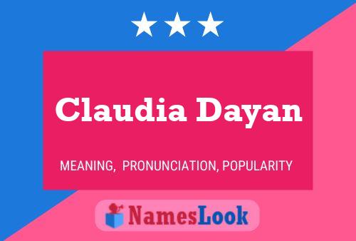 Постер имени Claudia Dayan