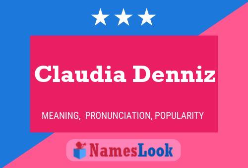 Постер имени Claudia Denniz