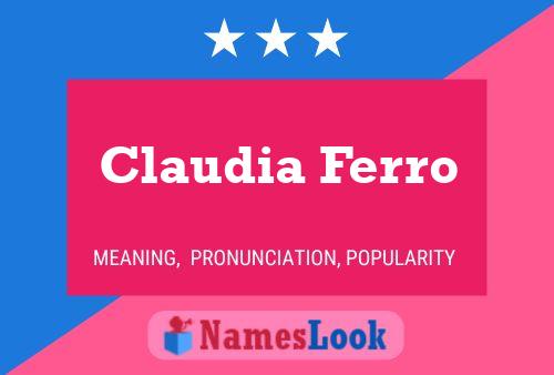 Постер имени Claudia Ferro