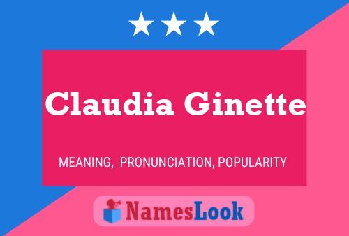 Постер имени Claudia Ginette