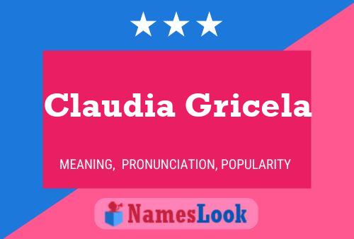 Постер имени Claudia Gricela