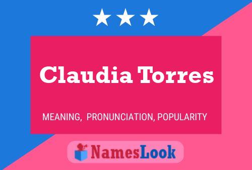 Постер имени Claudia Torres