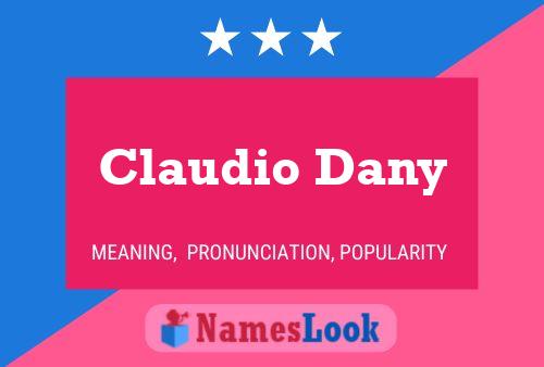 Постер имени Claudio Dany