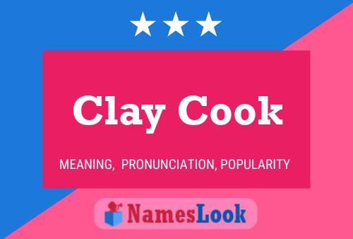 Постер имени Clay Cook