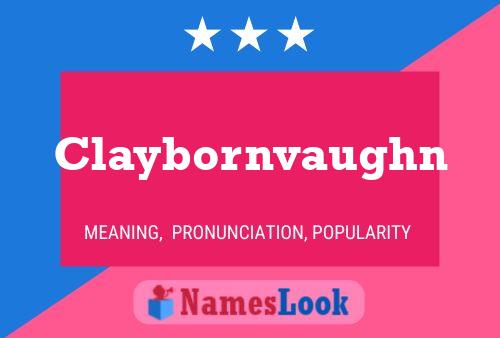 Постер имени Claybornvaughn