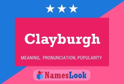 Постер имени Clayburgh