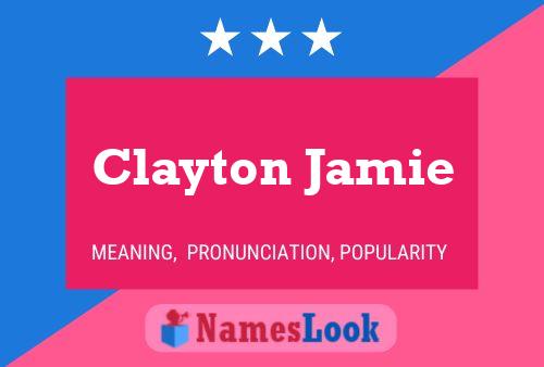 Постер имени Clayton Jamie