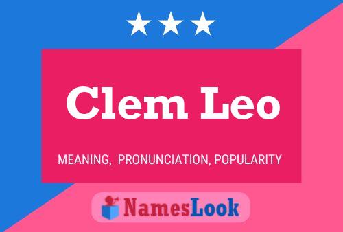 Постер имени Clem Leo