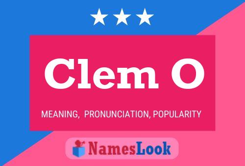 Постер имени Clem O