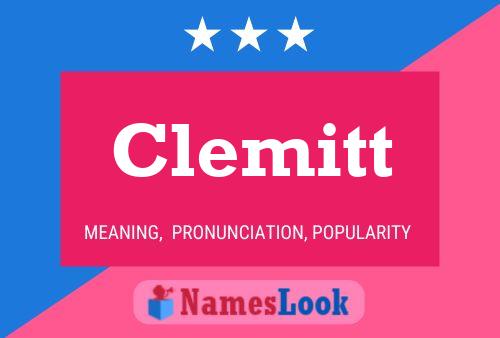 Постер имени Clemitt