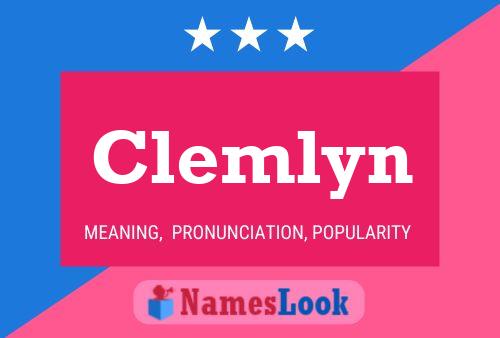 Постер имени Clemlyn