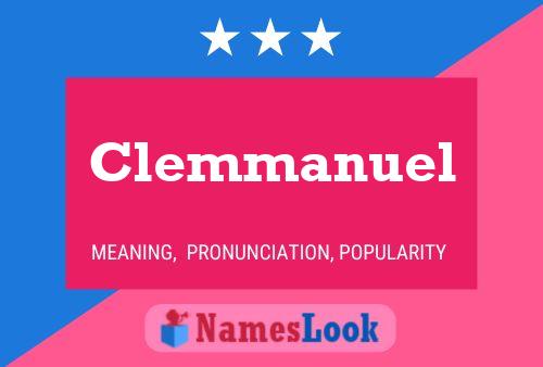 Постер имени Clemmanuel