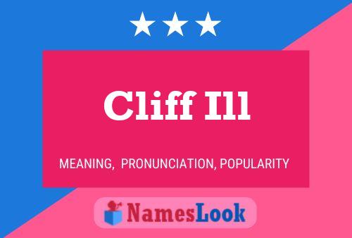 Постер имени Cliff Ill