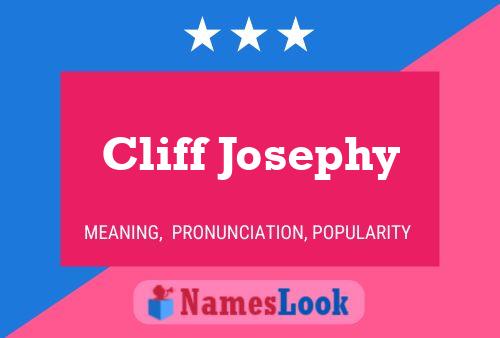 Постер имени Cliff Josephy