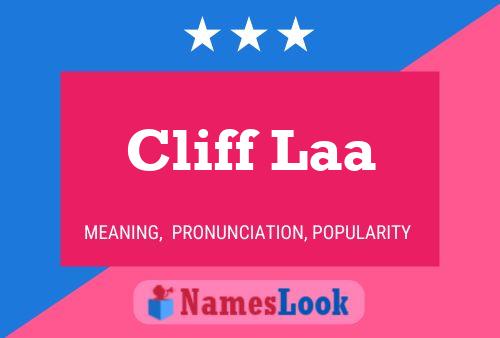 Постер имени Cliff Laa