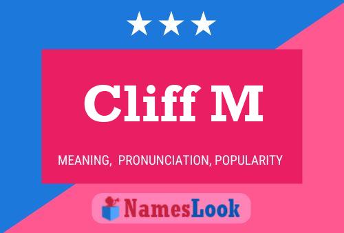 Постер имени Cliff M