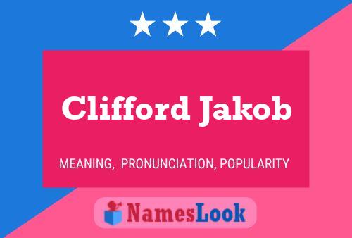 Постер имени Clifford Jakob