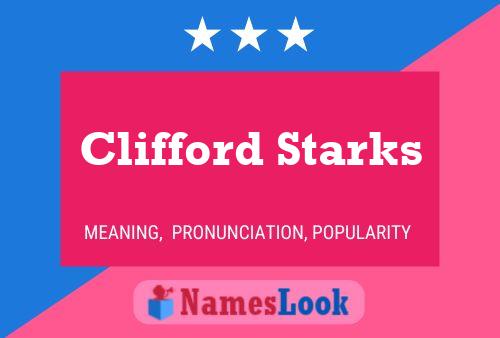 Постер имени Clifford Starks