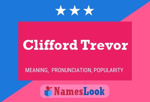 Постер имени Clifford Trevor