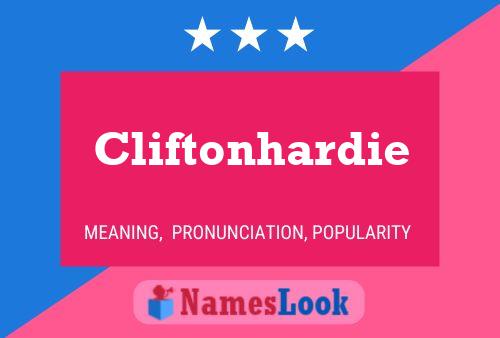 Постер имени Cliftonhardie