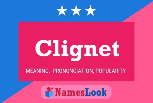 Постер имени Clignet