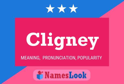 Постер имени Cligney