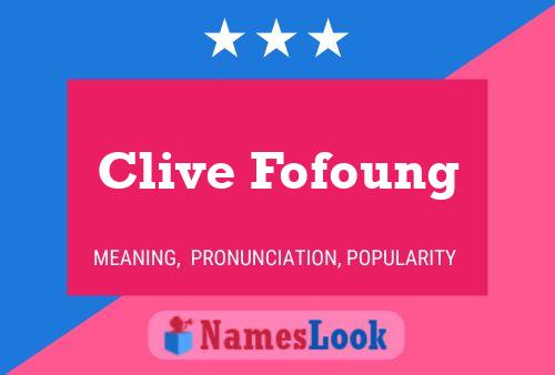 Постер имени Clive Fofoung