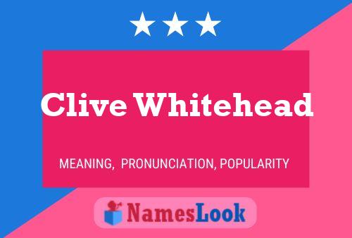 Постер имени Clive Whitehead