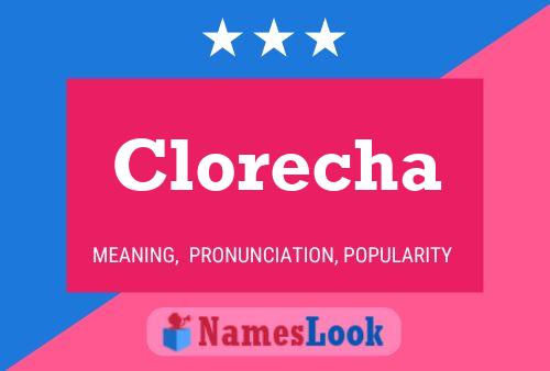 Постер имени Clorecha