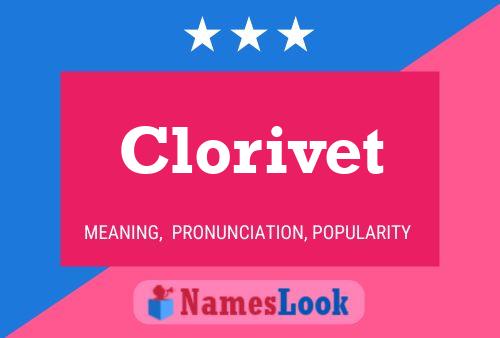 Постер имени Clorivet