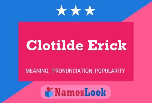 Постер имени Clotilde Erick